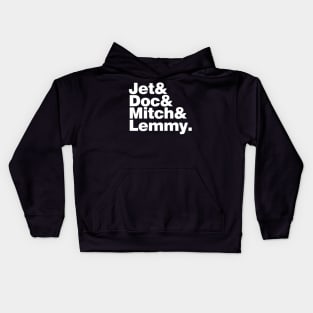 Jet & Doc & Mitch & Lemmy Kids Hoodie